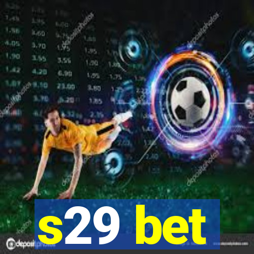 s29 bet